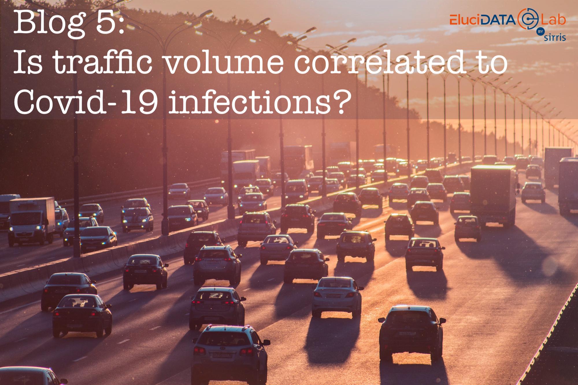 Is traffic volume correlated to Covid-19 infections? - Featured Image